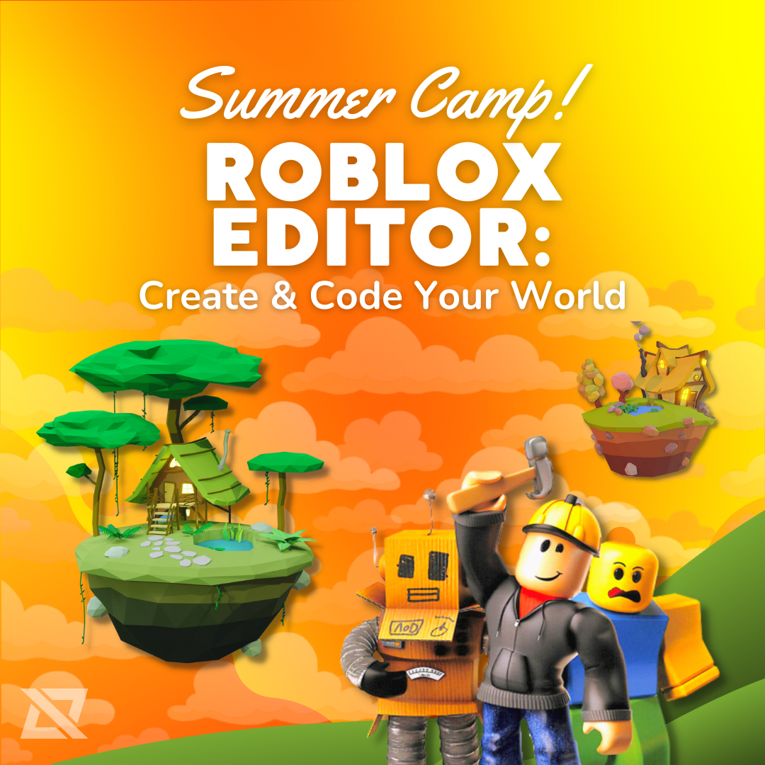 iCode Murphy | Roblox Editor Camp - Create and Code Your Own World